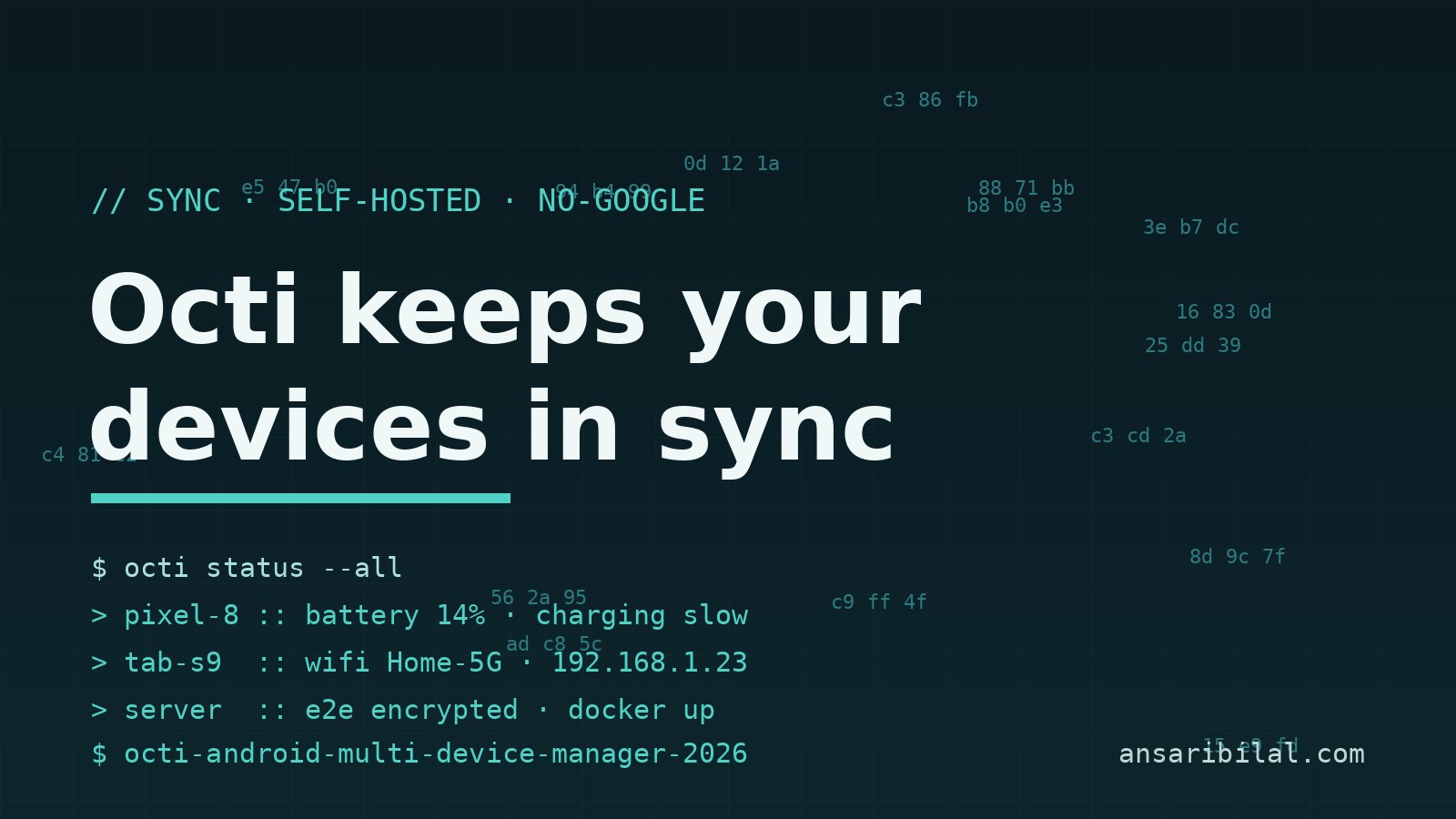 Octi Keeps Your Android Devices in Sync (Without Google, Without Root)